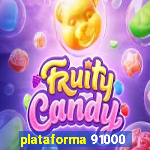 plataforma 91000